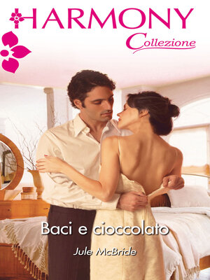 cover image of Baci e cioccolato